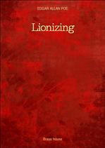ֵ尡 ط   Lionizing