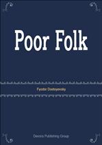 þ   Poor Folk