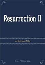 þ   Resurrection II