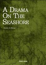 ũ ǰ  A Drama On The Seashore