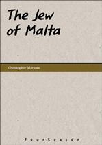   ø The Jew of Malta