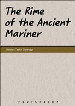   ø The Rime of the Ancient Mariner