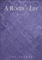 ݸ  A Rogue's Life