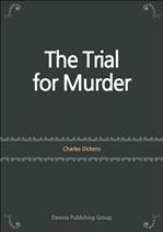 Ų ǰ The Trial for Murder