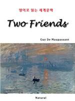 Two Friends