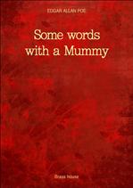 ���ֵ尡 �ط� ���� ������ Some words with a Mummy