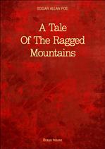 ���ֵ尡 �ط� ���� ������ A Tale Of The Ragged Mountains