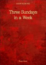 ���ֵ尡 �ط� ���� ������ Three Sundays in a Week