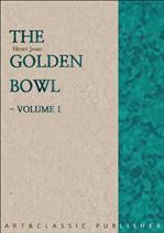 ��� ���ӽ� ������ Golden Bowl, The - Volume 1