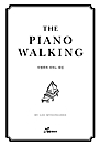 �̸����� �ǾƳ� ��ŷ THE PIANO WALKING