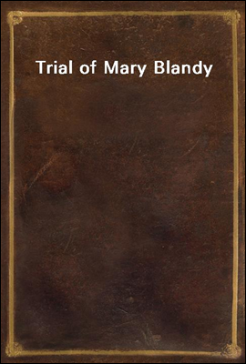 Trial of Mary Blandy