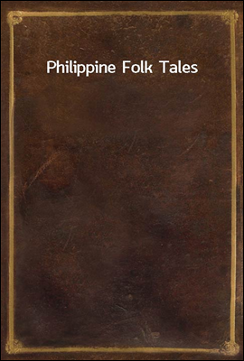 Philippine Folk Tales